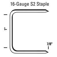 1" CROWN x 7/8" LEG 16 GAUGE S2 SERIES FLASHED GALVANIZED STAPLE